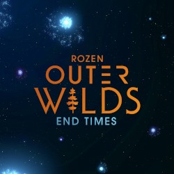 End Times (from "Outer Wilds")