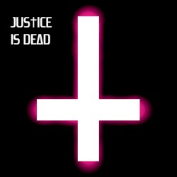 JUS†ICE IS DEΔD