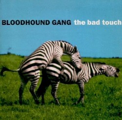 The Bad Touch