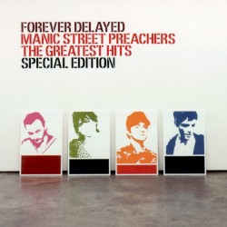 Forever Delayed: The Greatest Hits