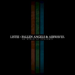 Fallen Angels & Airwaves.