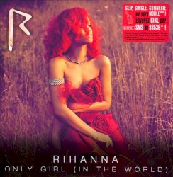 Only Girl (in the World)