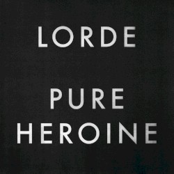 Pure Heroine