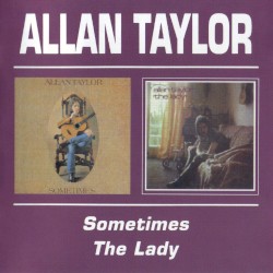 Sometimes / The Lady
