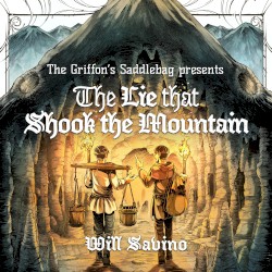 The Lie That Shook the Mountain