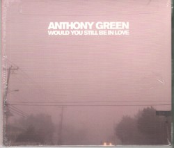 Would You Still Be in Love