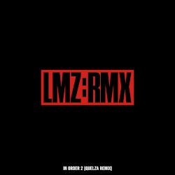 In Order 2 (Quelza remix)