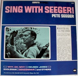 Sing With Seeger! Live - At The Village Gate (Greenwich Village)