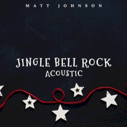Jingle Bell Rock (acoustic version)