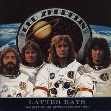 Latter Days: The Best of Led Zeppelin, Volume Two