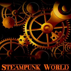 Steampunk World