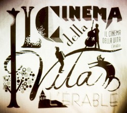 IL CINEMA DELLA VITA