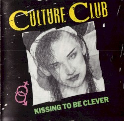 Kissing to Be Clever