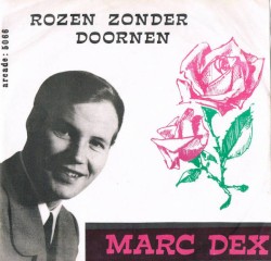 Rozen zonder doornen / Als wij marcheren