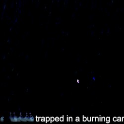 trapped in a burning car