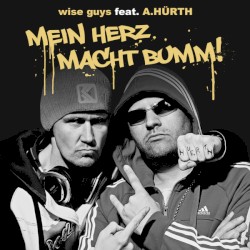 Mein Herz macht Bumm!