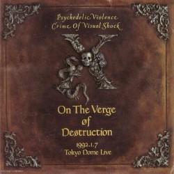 破滅に向かって 1992.1.7 TOKYO DOME LIVE
