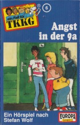 TKKG 6: Angst in der 9a