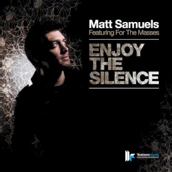 Enjoy the Silence
