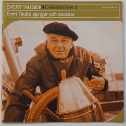 Diamanter 2, Evert taube sjunger och berättar