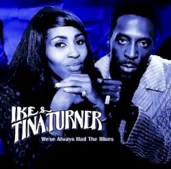 We've Always Had The Blues