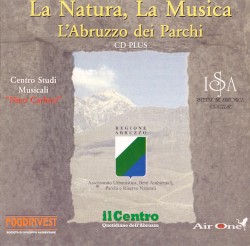 La Natura, La Musica, L'Abruzzo dei Parchi
