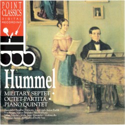 Military Septet / Octet-Partita / Piano Quintet