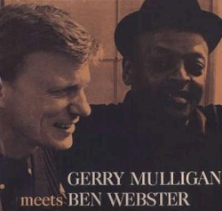 Gerry Mulligan Meets Ben Webster