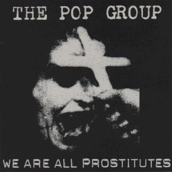 We Are All Prostitutes