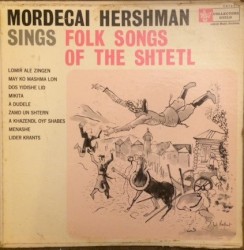 Sings Folk Songs of the Shtetl