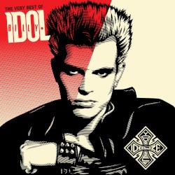 Idolize Yourself: The Very Best of Billy Idol