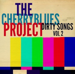 Dirty Songs, Vol. 2
