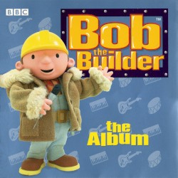Bob the Builder: The Album