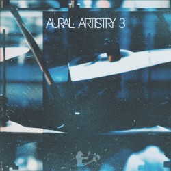 Aural Artistry 3