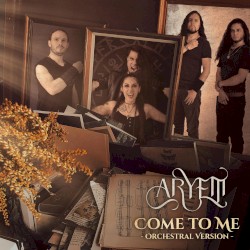 Come To Me (Orchestral Version)