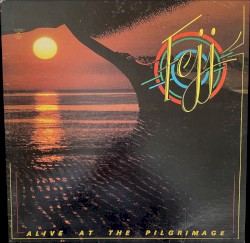 Alive at the Pilgrimage