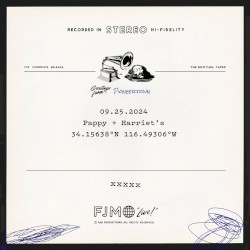 Live at Pappy + Harriet's, Pioneertown, CA 9/25/2024