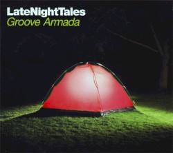 LateNightTales: Groove Armada