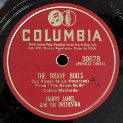 The Brave Bulls / Moanin' Low