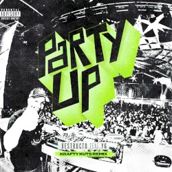 Party Up (Krafty Kuts remix)