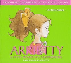 Arrietty, Le Petit Monde des Chapardeurs