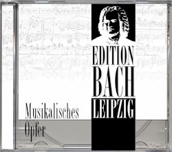 Edition Bach Leipzig: Musikalisches Opfer