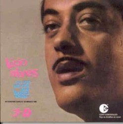 Lúcio alves, sua voz íntima, sua bossa nova, interpretando sambas em 3 D