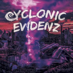 Cyclonic Evidenz