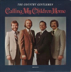 Calling My Children Home