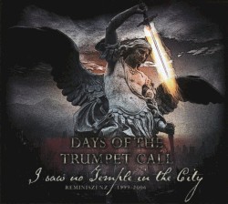 I Saw No Temple in the City / Reminiszenz 1999-2006