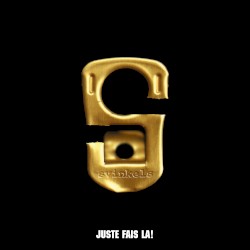 Juste fais là !