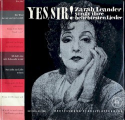 Yes Sir - Zarah Leander singt ihre beliebtesten Lieder