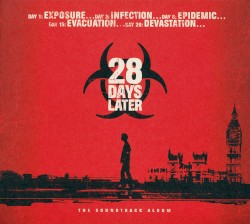 28 Days Later: The Soundtrack Album