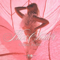 COME ALIVE
